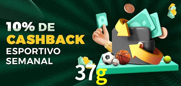 10% de bônus de cashback na 37g